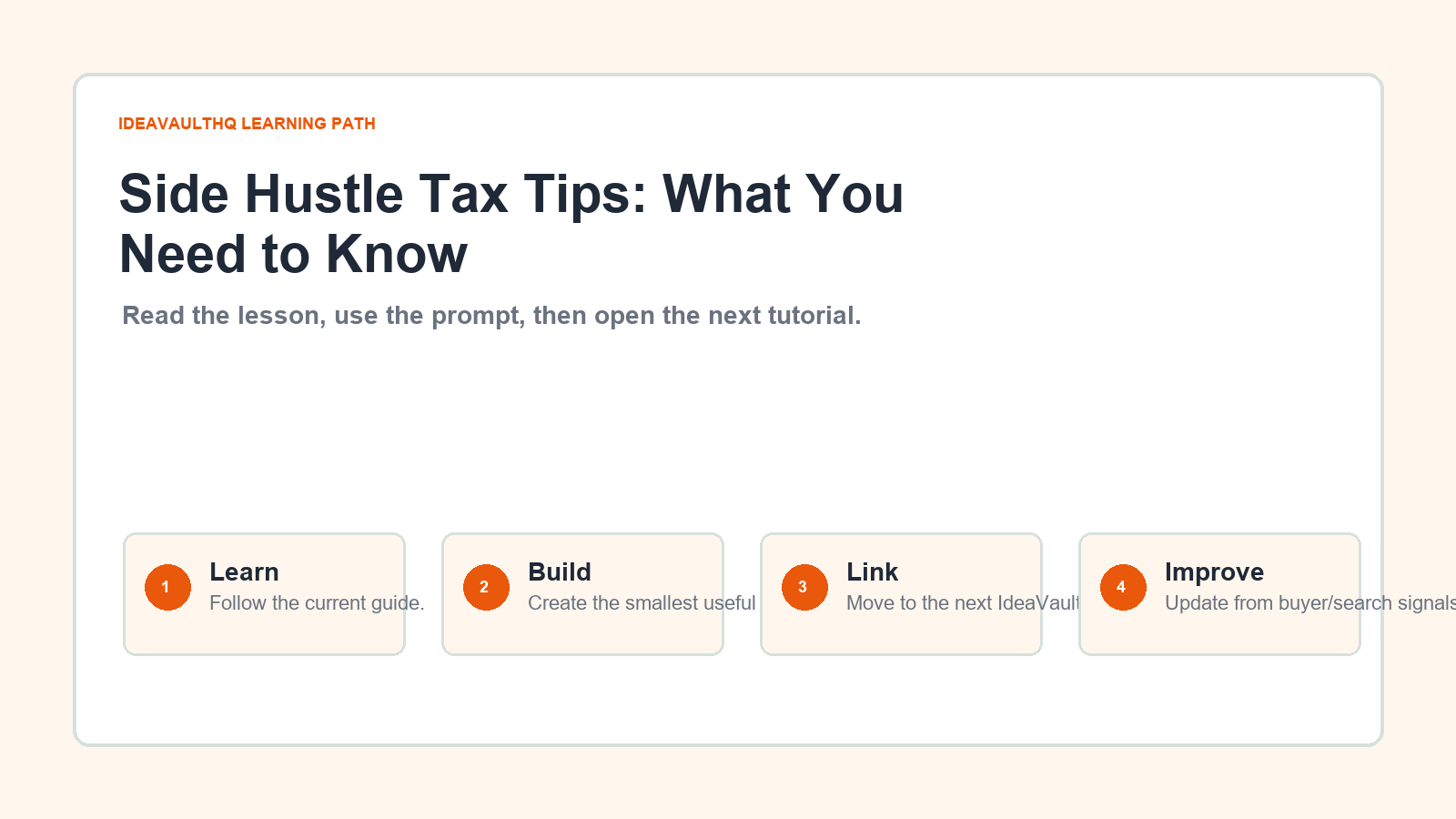 Original IdeaVaultHQ learning path graphic for Side Hustle Tax Tips: What You Need to Know