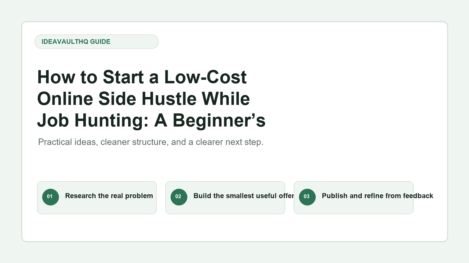 How to Start a Low-Cost Online Side Hustle While Job Hunting: A Beginner’s Realistic Setup Plan
